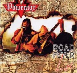 Powerage (GER) : Road Fever Live